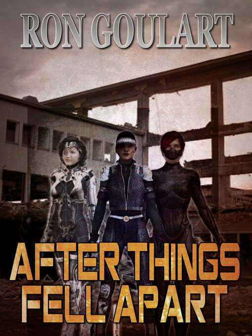 Title details for After Things Fell Apart by Ron Goulart - Available